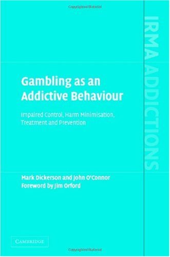 Gambling as an Addictive Behaviour