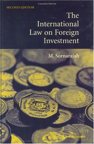 The International Law on Foreign Investment