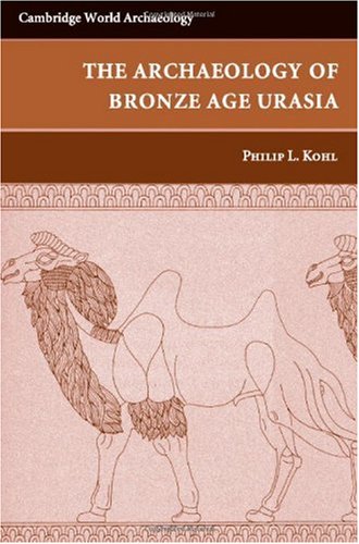 The making of bronze age Eurasia