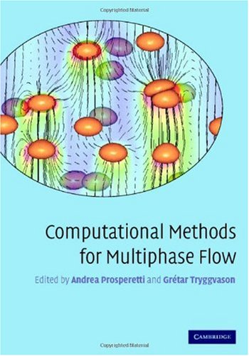 Computational Methods for Multiphase Flow