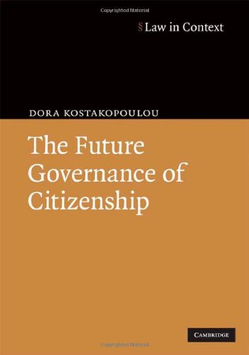 The Future Governance of Citizenship