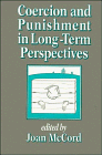 Coercion and Punishment in Long-Term Perspectives