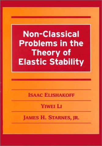 Non-Classical Problems in the Theory of Elastic Stability