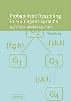 Probabilistic Reasoning in Multiagent Systems