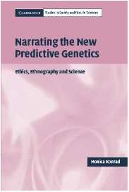 Narrating the New Predictive Genetics