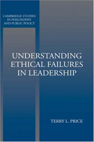 Understanding Ethical Failures in Leadership