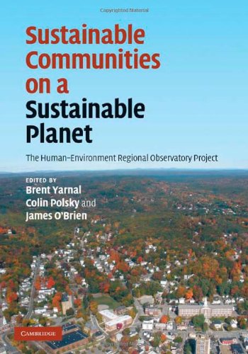 Sustainable Communities on a Sustainable Planet