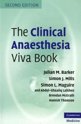 The clinical anaesthesia viva book