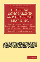 Classical Scholarship and Classical Learning