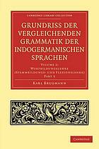 Grundriss Der Vergleichenden Grammatik Der Indogermanischen Sprachen