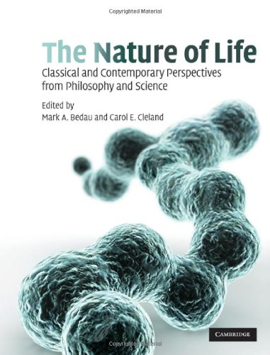 The nature of life : classical and contemporary perspectives from philosophy and science