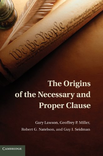 The origins of the necessary and proper clause