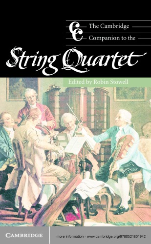 The Cambridge Companion to the String Quartet