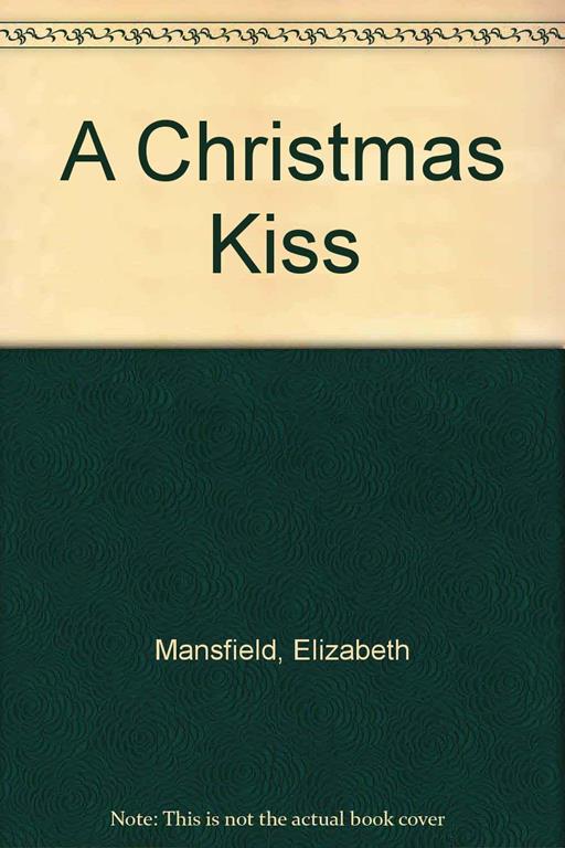 A Christmas Kiss