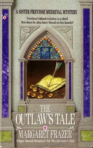 The Outlaw's Tale (Dame Frevisse Medieval Mysteries)