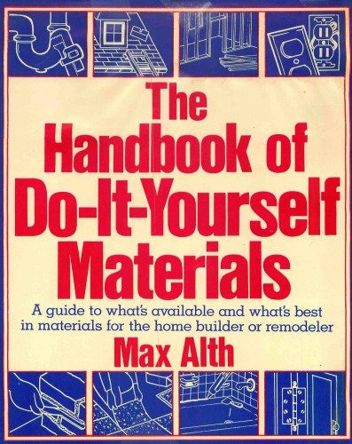 The Handbook of Do-It-Yourself Materials