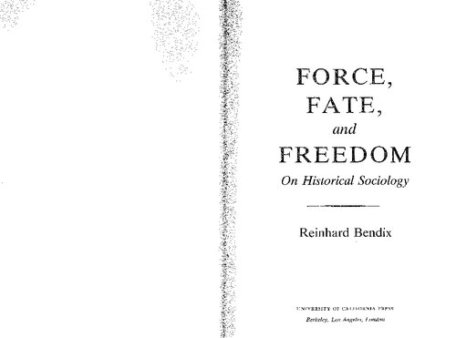 Force, Fate, and Freedom