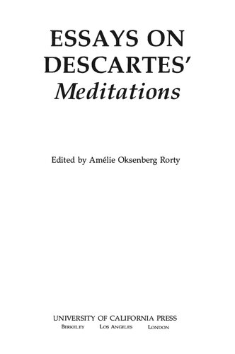 Essays on Descartes' Meditations (Philosophical Traditions, #4)