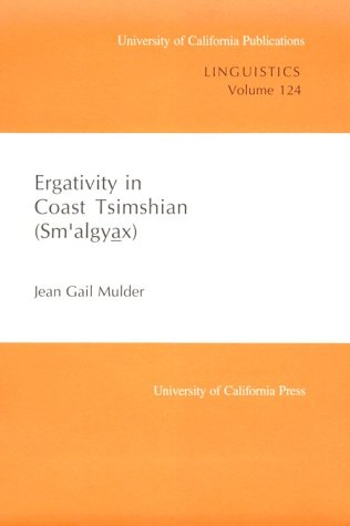 Ergativity in Coast Tsimshian (Sm´algyax)