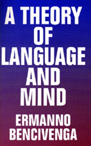 A Theory of Language and Mind