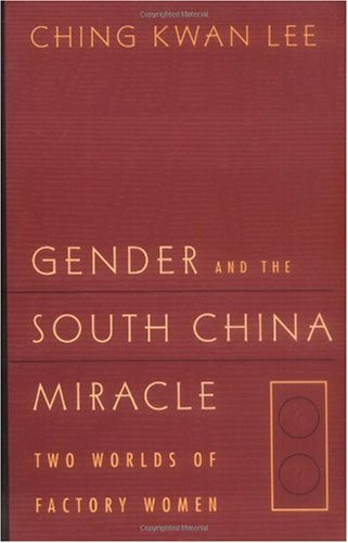 Gender and the South China Miracle