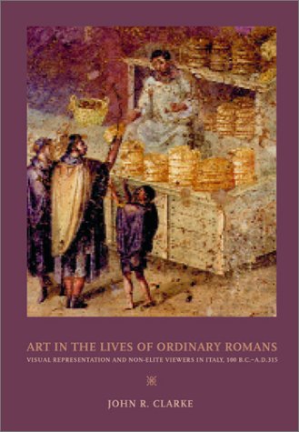 Art in the Lives of Ordinary Romans