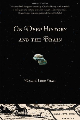 On Deep History and the Brain