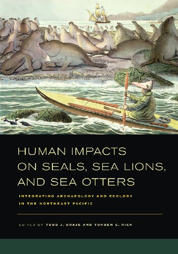 Human Impacts on Seals, Sea Lions, and Sea Otters