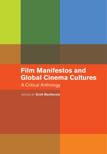 Film Manifestos and Global Cinema Cultures