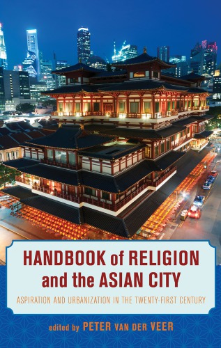 Handbook of Religion and the Asian City