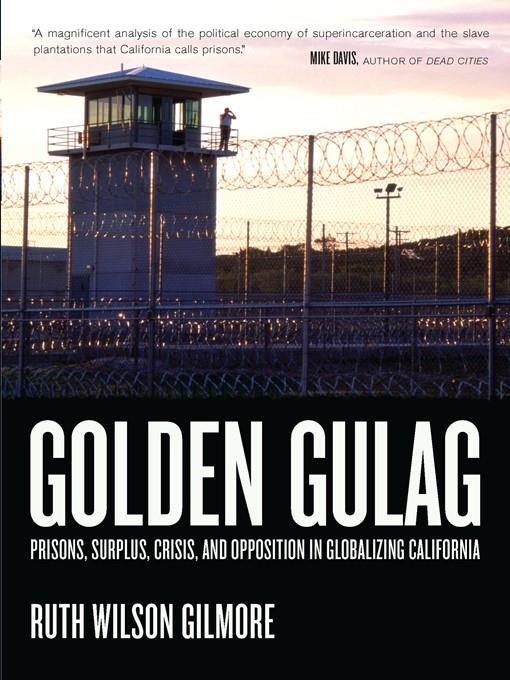 Golden Gulag
