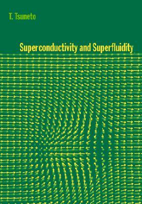 Superconductivity and Superfluidity