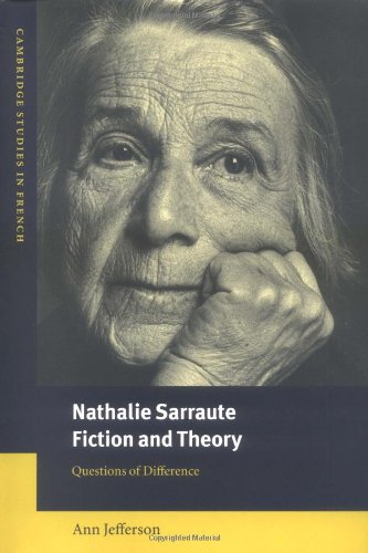 Nathalie Sarraute, Fiction and Theory