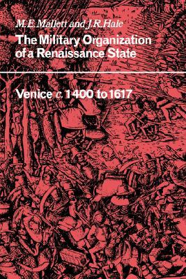 The Military Organisation of a Renaissance State