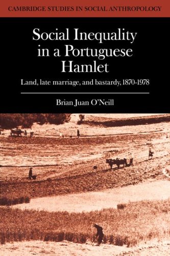 Social Inequality in a Portuguese Hamlet