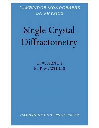 Single Crystal Diffractometry