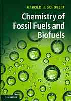 Chemistry of Fossil Fuels and Biofuels