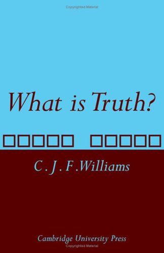 What Is Truth?