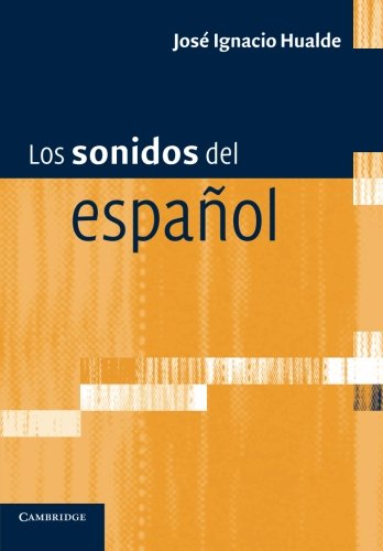 Los Sonidos del Espa�ol