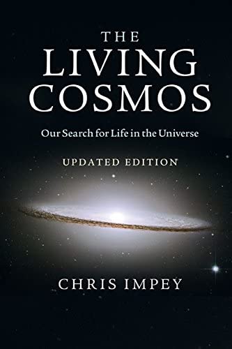 The Living Cosmos: Our Search for Life in the Universe