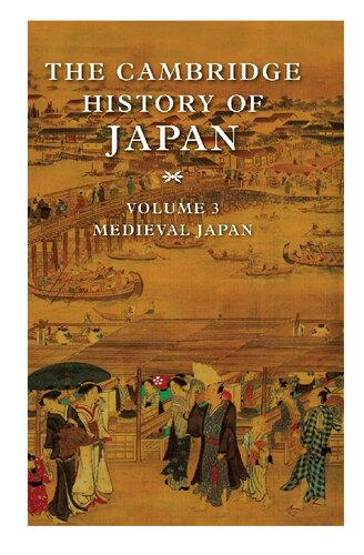 The Cambridge History of Japan, Volume 3