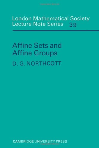 Affine Sets and Affine Groups