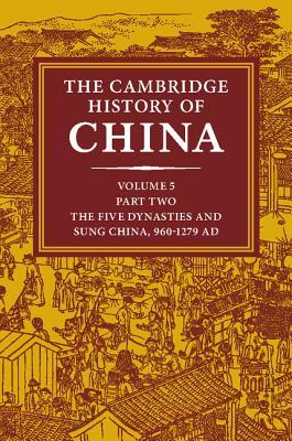 The Cambridge History of China, Volume 5