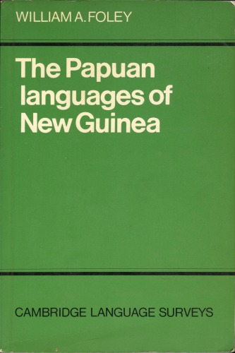 Papuan Languages of New Guinea