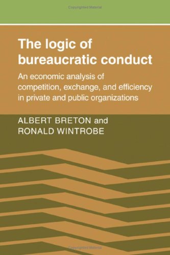 The Logic of Bureaucratic Conduct