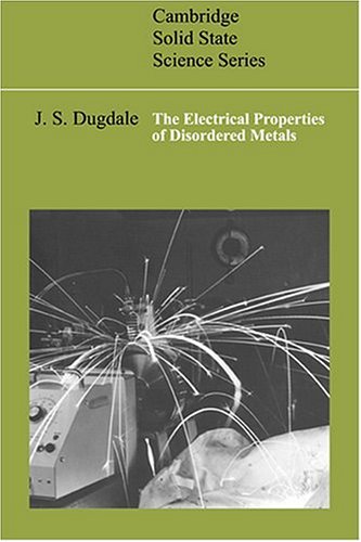 The Electrical Properties of Disordered Metals