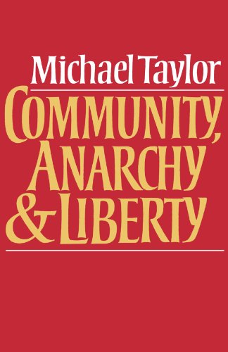 Community, Anarchy, and Liberty