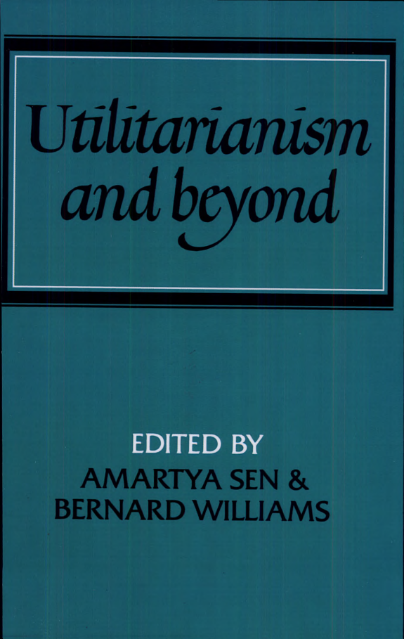 Utilitarianism and Beyond