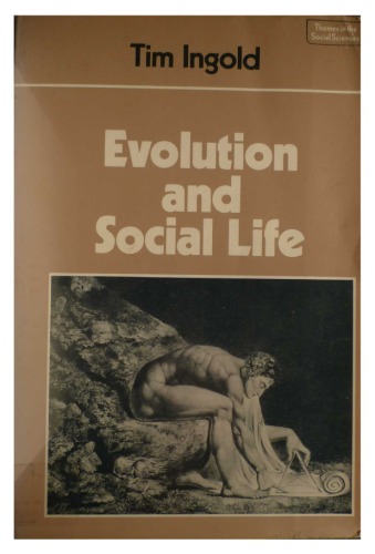 Evolution and Social Life