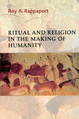 Ritual and Religion in the Making of Humanity